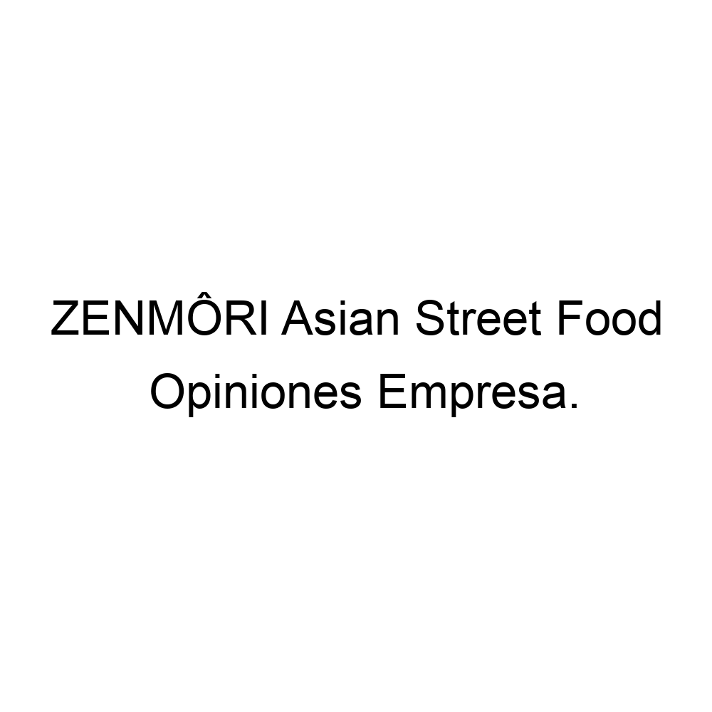 opiniones-zenm-ri-asian-street-food